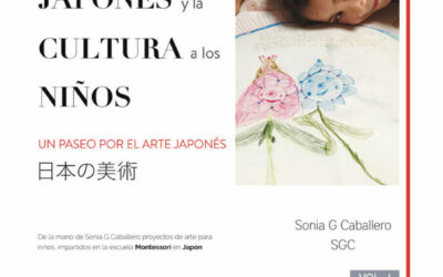 Entrevista a Sonia G Caballero, autora del libro “Acercando el ARTE JAPONÉS y la CULTURA a los NIÑOS